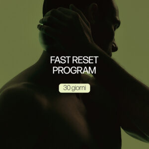 Fast Reset Program — programma di reset fisico e metabolico in 30 giorni